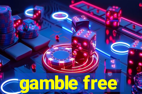 gamble free